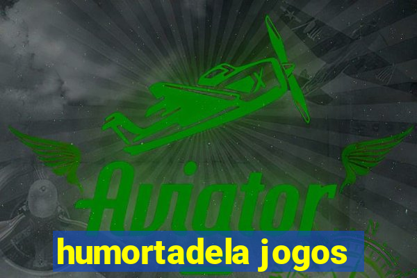 humortadela jogos